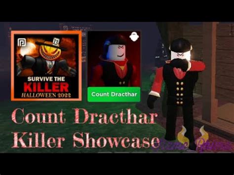 COUNT DRACTHAR KILLER SHOWCASE! .